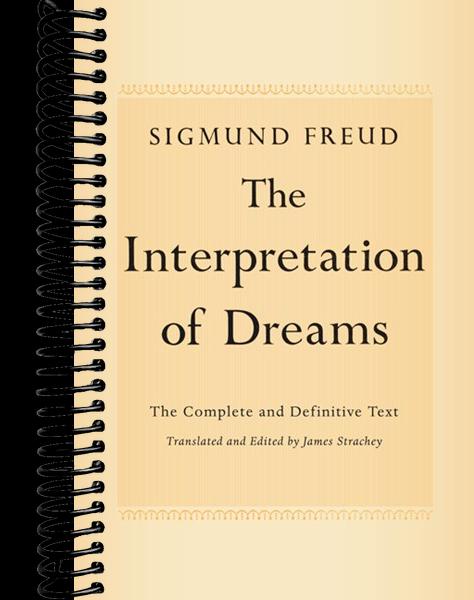 The Interpretation of Dreams: The Complete and Definitive Text