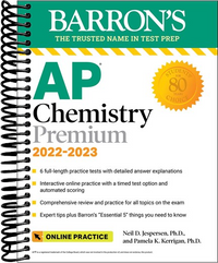 AP Chemistry Premium, 2022-2023: Comprehensive Review with 6 Practice Tests + an Online Timed Test Option : with 6 Practice Tests