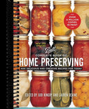 Ball Complete Book of Home Preserving: 400 Delicious and Creative Recipes for Today