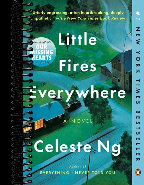 Little Fires Everywhere: A Novel