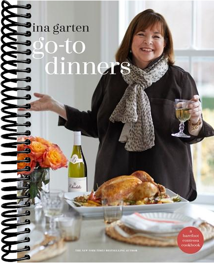 Go-To Dinners: A Barefoot Contessa Cookbook