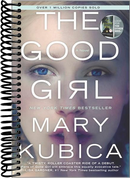 The Good Girl: A Thrilling Suspense Novel from the author of Local Woman Missing