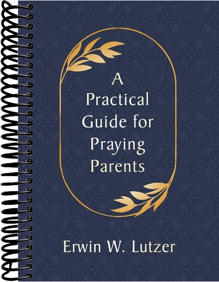 A Practical Guide for Praying Parents