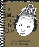 A Light in the Attic Special Edition with 12 Extra Poems