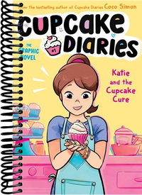 Katie and the Cupcake Cure The Graphic Novel