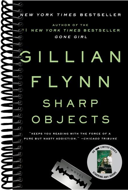 Sharp Objects: A Novel