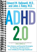 ADHD 2.0: New Science and Essential Strategies for Thriving with Distraction--from Childhood through Adulthood
