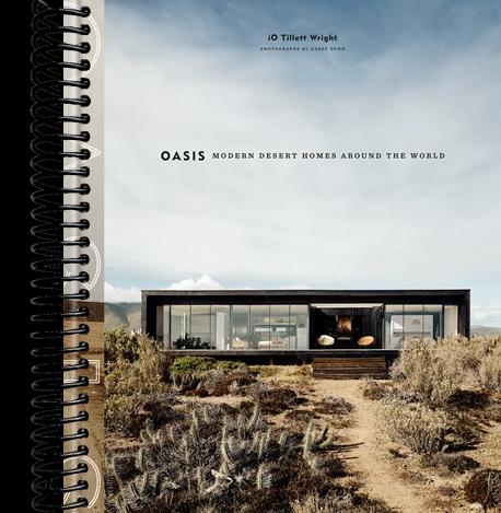 Oasis: Modern Desert Homes Around the World