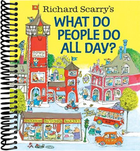 Richard Scarry's What Do People Do All Day?