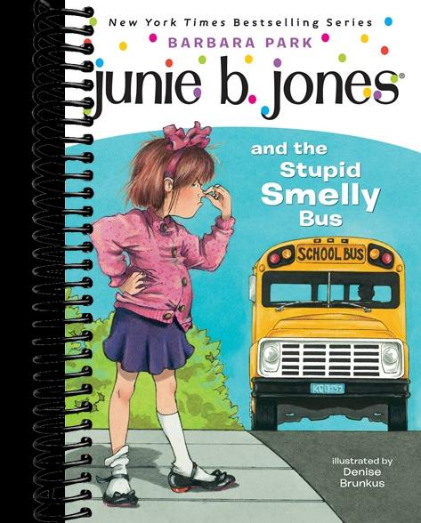 Junie B. Jones #1: Junie B. Jones and the Stupid Smelly Bus