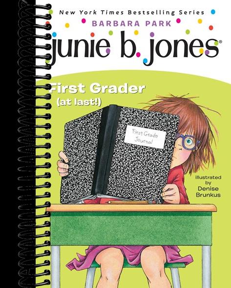 Junie B. Jones #18: First Grader (at last!)