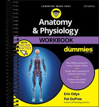 Anatomy & Physiology Workbook For Dummies with Online Practice  (3rd Edition)