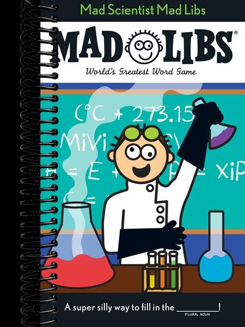Mad Scientist Mad Libs: World's Greatest Word Game