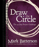 Draw the Circle: The 40 Day Prayer Challenge