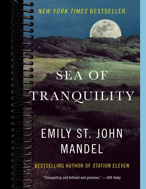 Sea of Tranquility: A novel