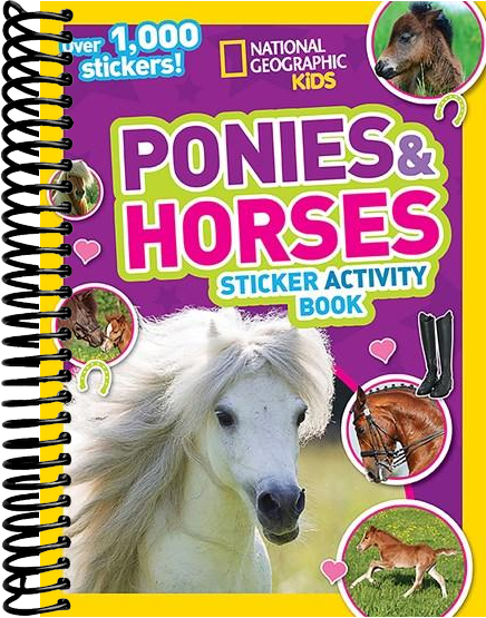 National Geographic Kids Ponies and Horses Sticker Activity Book: Over 1,000 Stickers!