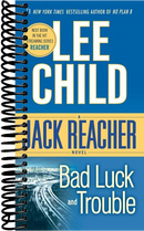 Bad Luck and Trouble: A Jack Reacher Novel