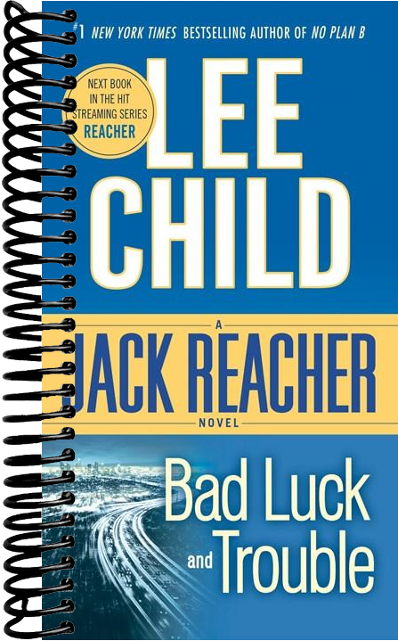 Bad Luck and Trouble: A Jack Reacher Novel