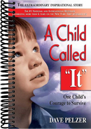 A Child Called It: One Child's Courage to Survive