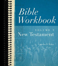 Bible Workbook Vol. 2 New Testament  (New edition)