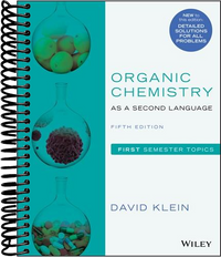 Organic Chemistry as a Second Language: First Semester Topics (5th Edition)