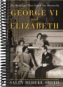 George VI and Elizabeth: The Marriage That Saved the Monarchy