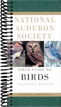 National Audubon Society Field Guide to North American Birds--E: Eastern Region - Revised Edition