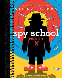 Spy School Project X