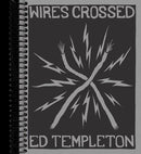 Ed Templeton: Wires Crossed