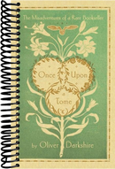 Once Upon a Tome: The Misadventures of a Rare Bookseller