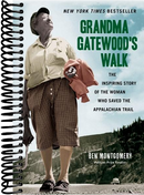 Grandma Gatewood's Walk: The Inspiring Story of the Woman Who Saved the Appalachian Trail