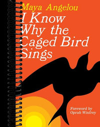 I Know Why the Caged Bird Sings