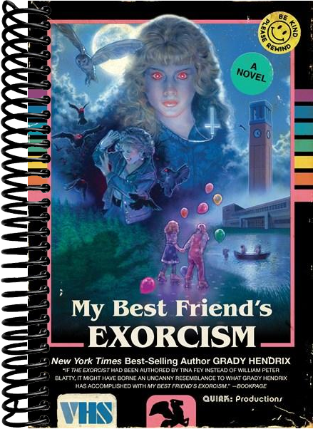My Best Friend's Exorcism: A Novel