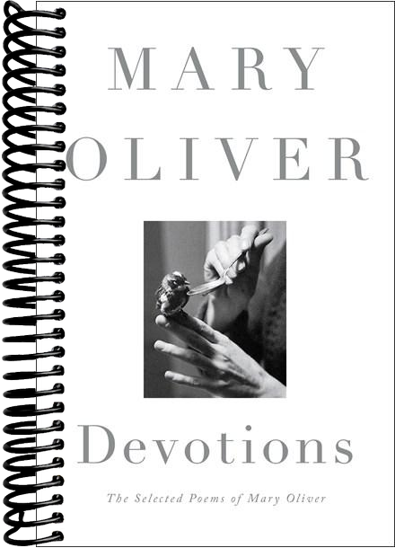 Devotions: The Selected Poems of Mary Oliver