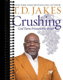 Crushing: God Turns Pressure into Power