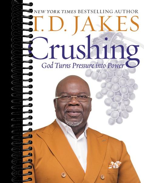 Crushing: God Turns Pressure into Power