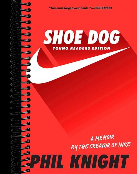 Shoe Dog: Young Readers Edition