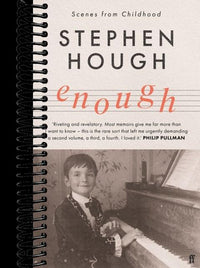 Enough: Scenes from Childhood