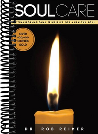 Soul Care: 7 Transformational Principles for a Healthy Soul