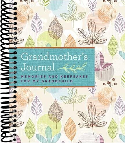Grandmother's Journal: Memories and Keepsakes for My Grandchild