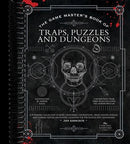 The Game Master's Book of Traps, Puzzles and Dungeons: A punishing collection of bone-crunching contraptions, brain-teasing riddles and stamina-testing encounter locations for 5th edition RPG adventures