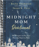 Midnight Mom Devotional: 365 Prayers to Put Your Momma Heart to Rest