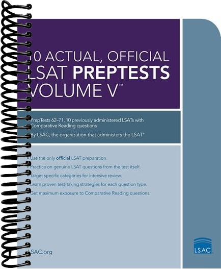10 Actual, Official LSAT PrepTests Volume V: (PrepTests 62–71)
