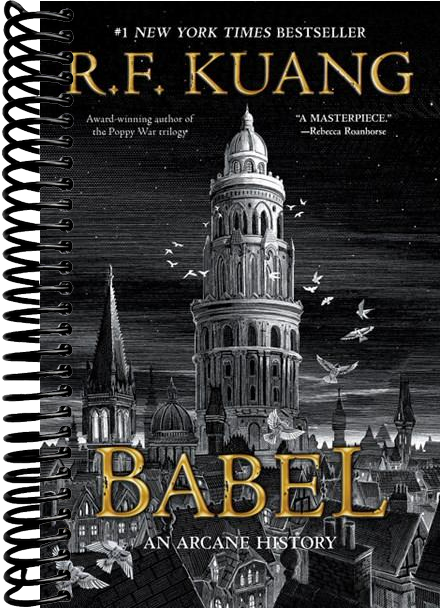 Babel: Or the Necessity of Violence: An Arcane History of the Oxford Translators' Revolution