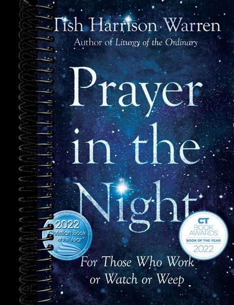Prayer in the Night: For Those Who Work or Watch or Weep