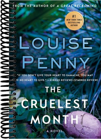 The Cruelest Month: A Chief Inspector Gamache Novel