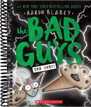 The Bad Guys in The One?! (The Bad Guys #12)