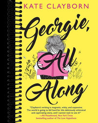 Georgie, All Along: An Uplifting and Unforgettable Love Story