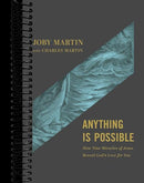 Anything Is Possible: How Nine Miracles of Jesus Reveal God’s Love for You