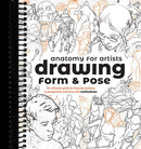 Anatomy for Artists: Drawing Form & Pose : The ultimate guide to drawing anatomy in perspective and pose with tomfoxdraws